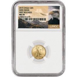 2015 $5 1/10 oz Gold American Eagle Wide Reeds NGC MS70 FR Eagle Label