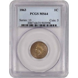 1863 1C Copper Nickel Indian Head Cent PCGS MS64 Uncirculated Coin
