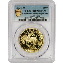 2021 W $100 Proof 1 oz Gold American Liberty High Relief PCGS Secure PR69 DCAM
