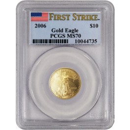 2006 $10 1/4 oz American Gold Eagle PCGS MS70 FS Flag Label
