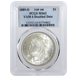 1889 O $1 Morgan Silver Dollar Top 100 VAM 6 Doubled Date PCGS MS63 Coin