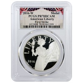 2016 W Proof American Liberty Silver Medal 1 oz .999 PCGS PR70 DCAM First Strike