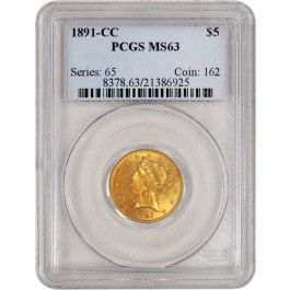 1891 CC Carson City $5 Liberty Head Half Eagle Gold PCGS MS63 Uncirculated Coin