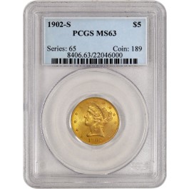 1902 S $5 Liberty Head Half Eagle Gold PCGS MS63 Uncirculated Mint State Coin