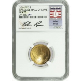 2014 W $5 Gold National Baseball Hall Of Fame Commemorative Nolan Ryan NGC MS70