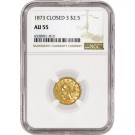 1873 Closed 3 $2.50 Liberty Head Quarter Eagle Gold NGC AU55 About Uncirculated 