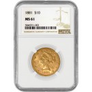 1881 $10 Liberty Head Eagle Gold NGC MS61 Uncirculated Coin