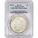1921 S $1 Morgan Silver Dollar Hit List 40 VAM 1B-6b Thorn Head PCGS AU55 Coin