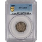 1885 5C Liberty Head V Nickel PCGS Secure Gold Shield F15 Fine Key Date Coin