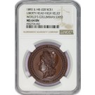 1892 SC$1 Columbian Exposition Liberty Head High Relief Bronze HK-220 NGC MS64