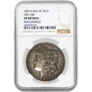 1879 S Reverse of 1878 $1 Morgan Silver Dollar NGC XF Details Rim Damage