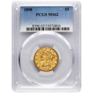 1898 $5 Liberty Head Half Eagle Gold PCGS MS62 Uncirculated Coin