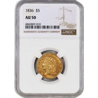 1836 $5 Classic Head Half Eagle Gold NGC AU50 About Uncirculated Coin