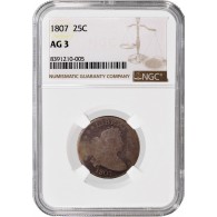 1807 25C Draped Bust Quarter Silver NGC AG3 About Good Circulated Coin
