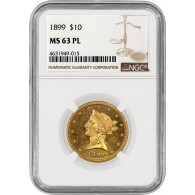 1899 $10 Liberty Head Eagle Gold NGC MS63 PL Proof Like Uncirculated Coin